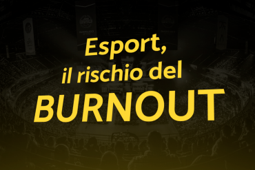 Esport: il rischio del Burnout
